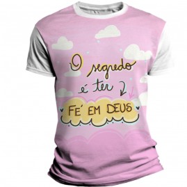 Camiseta Religiosa Catlica Infantil - O segredo  ter f em Deus